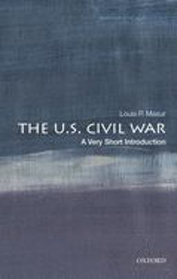 U. S. Civil War A Very Short Introduction  9780197513668 Front Cover