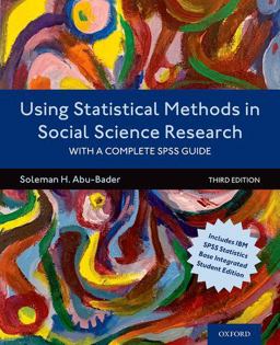 Using Statistical Methods in Social Science Research With a Complete SPSS Guide 3rd 2021 9780197522486 Front Cover