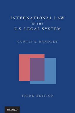 International Law in the US Legal System 3rd 9780197525616 Front Cover