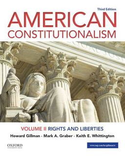 American Constitutionalism Volume II: Rights and Liberties 3rd 9780197527641 Front Cover