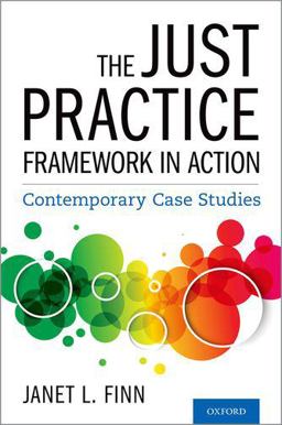 Just Practice Framework in Action Contemporary Case Studies  9780197529041 Front Cover