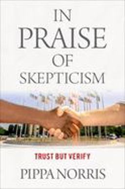 In Praise of Skepticism Trust but Verify  9780197530115 Front Cover