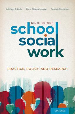 School Social Work Practice, Policy, and Research 9th 9780197530382 Front Cover