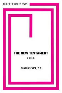 The New Testament: a Guide