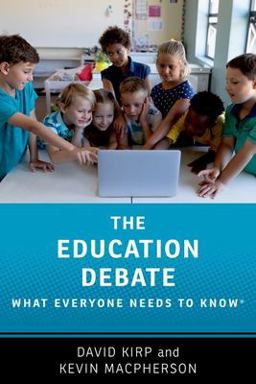 Education Debate What Everyone Needs to Know  9780197531327 Front Cover