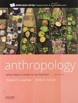 Anthropology What Does It Mean to Be Human? 5th 9780197534441 Front Cover