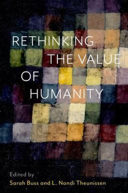 Rethinking the Value of Humanity  9780197539361 Front Cover