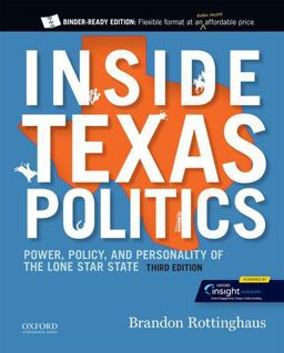 Inside Texas Politics Power, Policy, and Personality of the Lone Star State 3rd 9780197545423 Front Cover
