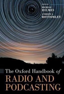 The Oxford Handbook of Radio and Podcasting  9780197551127 Front Cover