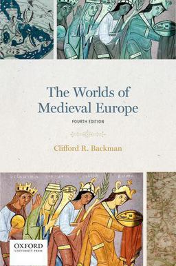 Worlds of Medieval Europe 4th 9780197571538 Front Cover