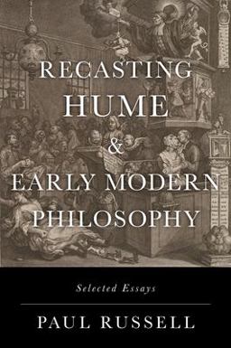 Recasting Hume and Early Modern Philosophy