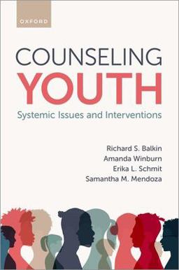 Counseling Youth Systemic Issues and Interventions  9780197586761 Front Cover