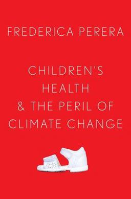 Children's Health and the Peril of Climate Change  9780197588161 Front Cover
