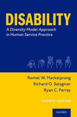 Disability A Diversity Model Approach in Human Service Practice 4th 9780197606384 Front Cover