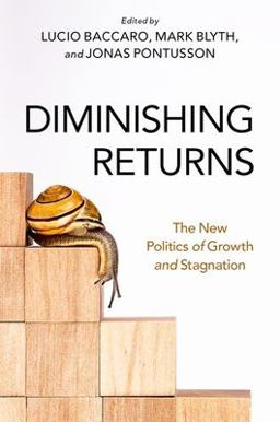 Diminishing Returns The New Politics of Growth and Stagnation  9780197607862 Front Cover