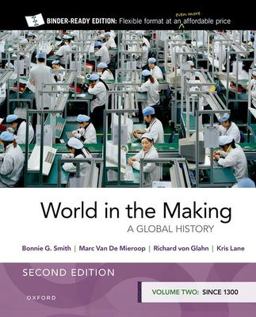 World in the Making Volume Two Since 1300 2nd 9780197608371 Front Cover