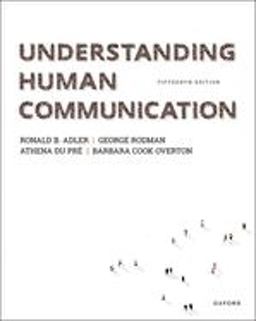 Understanding Human Communication 15th 9780197615638 Front Cover