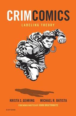 CrimComics Issue 11 Labeling Theory  9780197619384 Front Cover