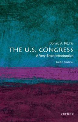 U. S. Congress A Very Short Introduction 3rd 9780197620786 Front Cover