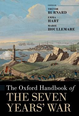 The ^AOxford Handbook of the Seven Years' War