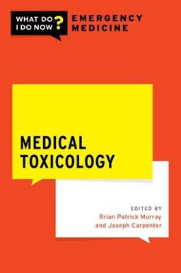 Medical Toxicology  9780197635513 Front Cover