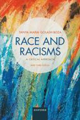 Race and Racisms: a Critical Approach Brief Third Edition 3rd 9780197646434 Front Cover