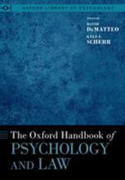 Oxford Handbook of Psychology and Law  9780197649138 Front Cover