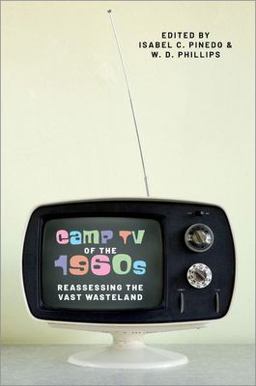Camp TV of The 1960s Reassessing the Vast Wasteland  9780197650752 Front Cover