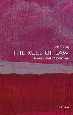 The Rule of Law: A Very Short Introduction  9780197657423 Front Cover