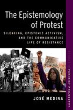 The Epistemology of Protest