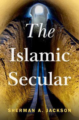 Islamic Secular  9780197661789 Front Cover
