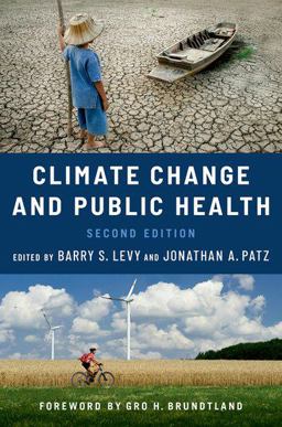 Climate Change and Public Health 2nd 9780197683293 Front Cover