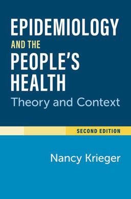 Epidemiology and the People's Health 2nd 9780197695555 Front Cover