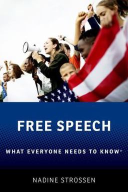 Free Speech What Everyone Needs to Knowï¿½  9780197699652 Front Cover