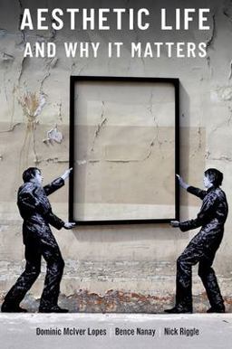 Aesthetic Life and Why It Matters  9780197748510 Front Cover