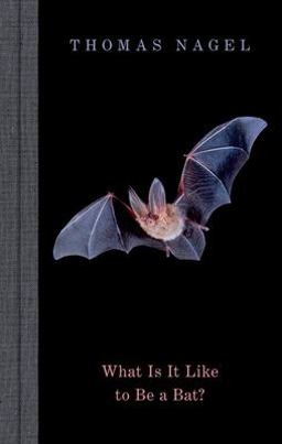 What Is It Like to Be a Bat?  9780197752791 Front Cover