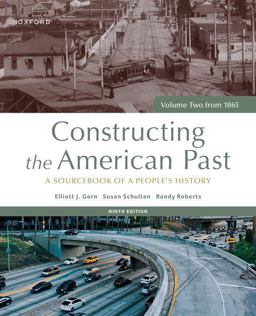 Constructing the American Past Constructing the American Past