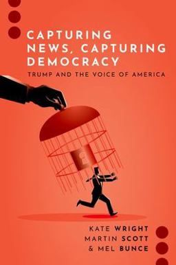Capturing News, Capturing Democracy  9780197768495 Front Cover
