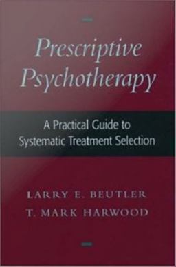 Prescriptive Psychotherapy