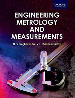 Engineering Metrology and Measurements  9780198085492 Front Cover
