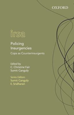 Policing Insurgencies