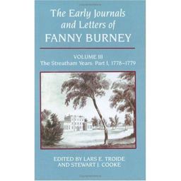 The Early Journals and Letters of Fanny Burney Volume III: the Streatham Years, Part I, 1778-1779