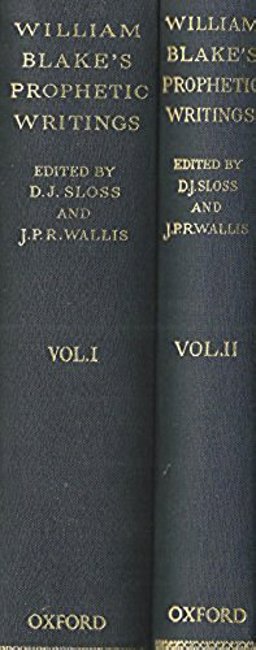 The Prophetic Writings of William Blake