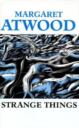 Strange Things Strange Things