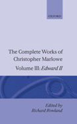 The Complete Works of Christopher Marlowe