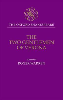 The Oxford Shakespeare: the Two Gentlemen of Verona