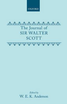 The Journal of Sir Walter Scott