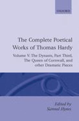 The Complete Poetical Works Of Thomas Hardy