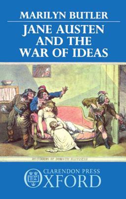 Jane Austen and the War of Ideas  9780198129684 Front Cover