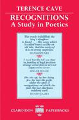 Recognitions A Study in Poetics  9780198151630 Front Cover